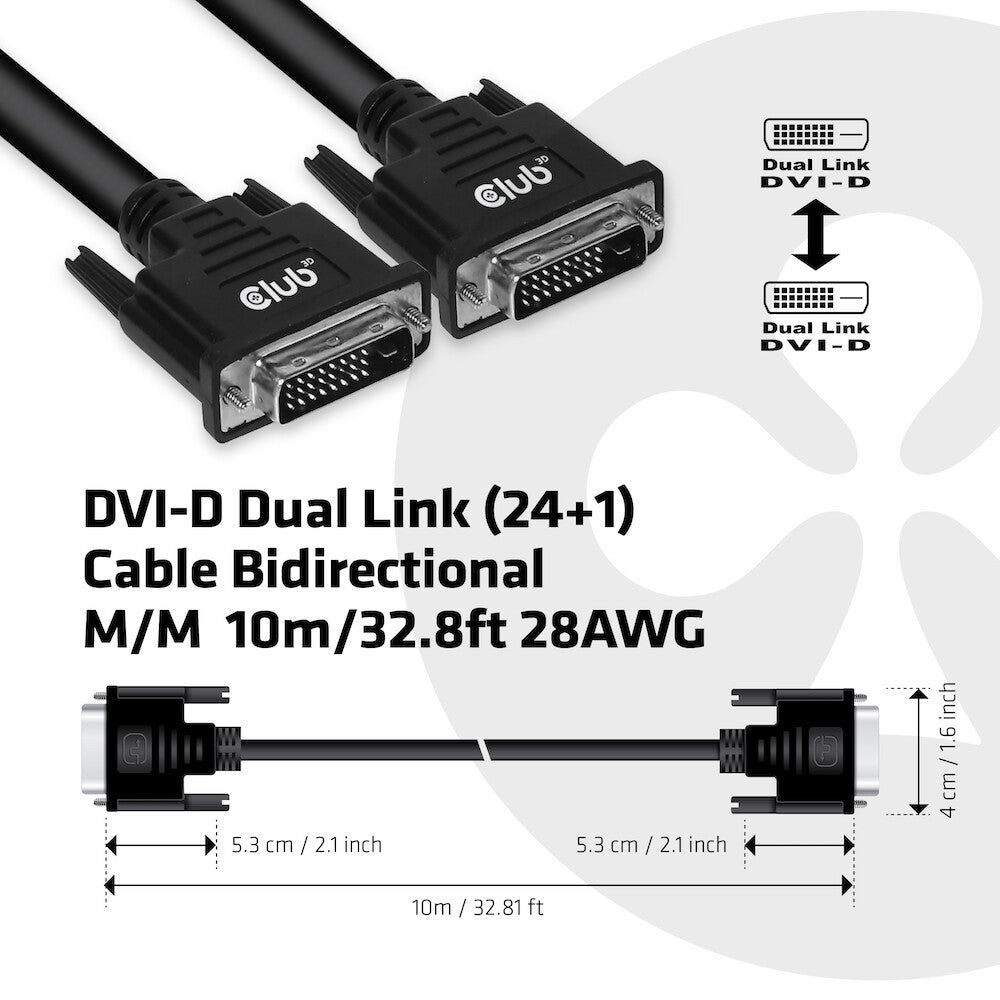 CLUB3D DVI-D DUAL LINK (24+1) CABLE BI DIRECTIONAL M/M 10m 32.8 ft 28AWG Svart