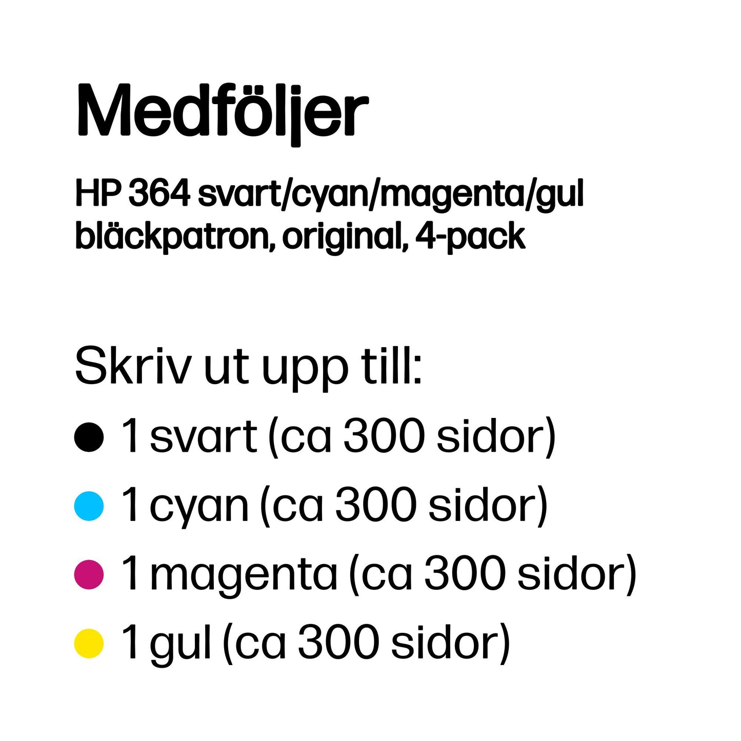 HP 364 svart/cyan/magenta/gul bläckpatron, original, 4-pack