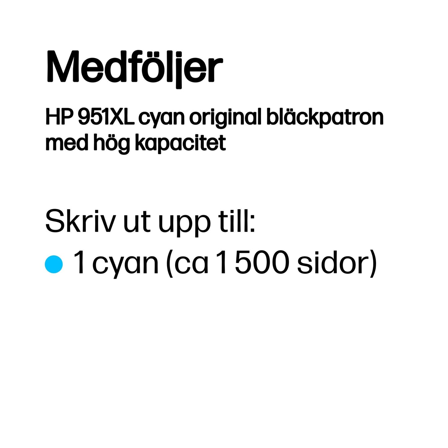 HP 951XL High Yield Cyan Original Ink Cartridge bläckpatroner 1 styck Hög (XL) avkastning